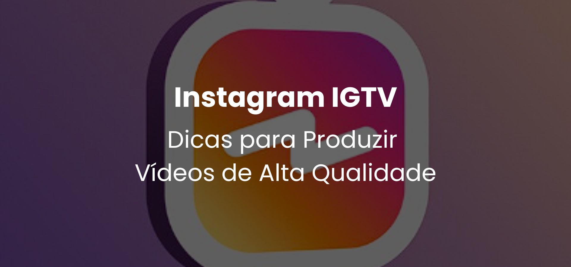 Instagram IGTV