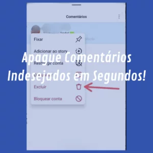 Captura de tela do Instagram em um celular mostrando um comentário sendo apagado, com a opção 'Excluir' destacada no topo da tela